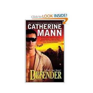  Defender (9780425228029) Catherine Mann Books