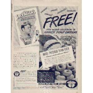   Show, NBC, Sundays, 830 pm est.  1946 Doughnut Corporation of