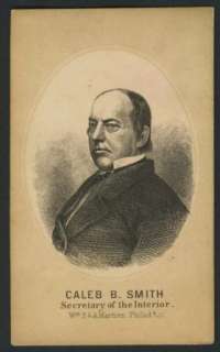   card caleb b smith secretary of the interior under abe lincoln ca 1862