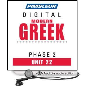 Greek (Modern) Phase 2, Unit 22 Learn to Speak and Understand Modern 