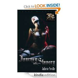 Journey into Slavery Juliette Neville  Kindle Store