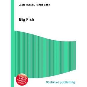  Big Fish Ronald Cohn Jesse Russell Books