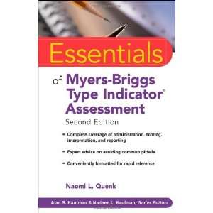   Type Indicator Assessment (Essentials of Psychological Assessment