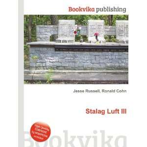  Stalag Luft III Ronald Cohn Jesse Russell Books