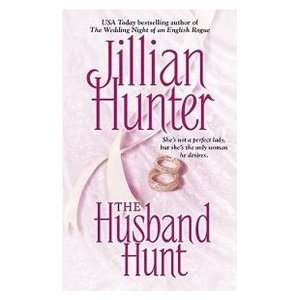 The Husband Hunt Jillian Hunter 9780743417914  Books