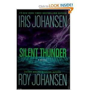    Silent Thunder   A Novel Iris; Johansen, Roy Johansen Books