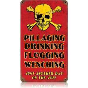    Pillaging Drinking Pirates Vintaged Metal Sign