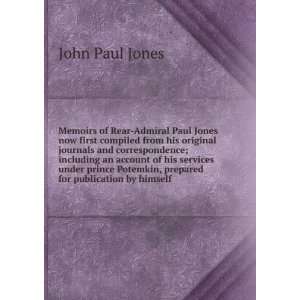   Potemkin, prepared for publication by himself John Paul Jones Books