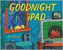 Goodnight iPad A Parody for the Next Generation