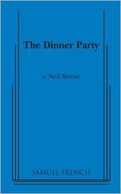 Dinner Party, (0573628319), Neil Simon, Textbooks   