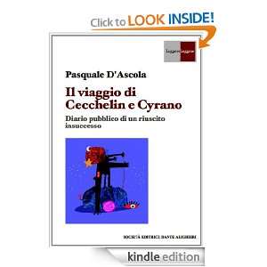 Il viaggio di Cecchelin e Cyrano (Italian Edition) Pasquale DAscola 