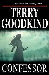 Confessor by Terry Goodkind 2007, Hardcover 9780765315236  