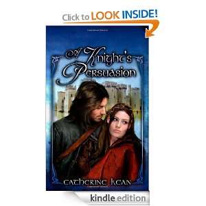   Persuasion (Knights series) Catherine Kean  Kindle Store