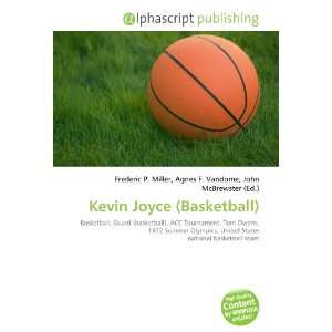  Kevin Joyce (Basketball) (9786132782502) Books
