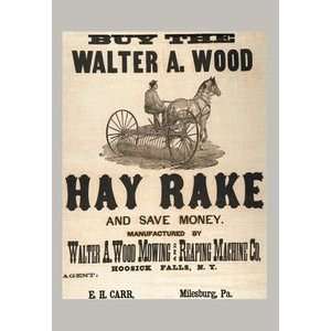  Buy the Walter A. Wood Hay Rake   12x18 Framed Print in 