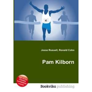  Pam Kilborn Ronald Cohn Jesse Russell Books