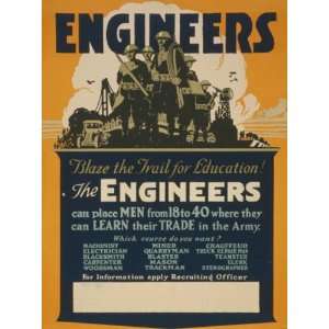  World War I Poster   Engineers blaze the trail for education 