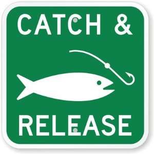   & Release (with Graphic) Aluminum Sign, 12 x 12