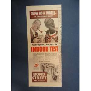  Bond Street pipe tobacco,1949 Magazine Print Ad,man/turtle 
