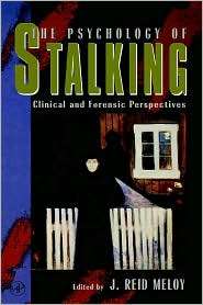   Of Stalking, (0124905609), J. Reid Meloy, Textbooks   