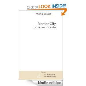   autre monde (French Edition) Michel Levert  Kindle Store