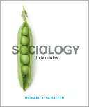 Sociology in Modules with Richard T. Schaefer