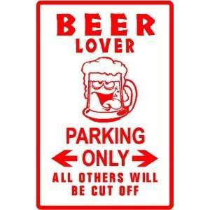  BEER LOVER PARKING alcohol joke NEW sign