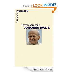Johannes Paul II. (German Edition) Stefan Samerski  