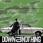Down to Nothing Save It for the Birds CD Sealed