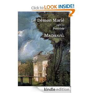Le Démon Marié   Pensées (French Edition) Nicolas Machiavel 