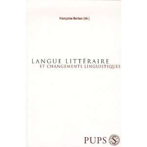   et changements linguistiques (9782840504689) Françoise Berlan Books