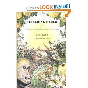  Tinkering with Eden A Natural History of Exotic Species 