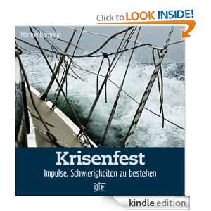 Krisenfest Impulse, Schwierigkeiten zu bestehen (German Edition 