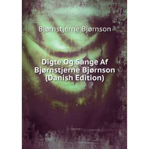   BjÃ¸rnstjerne BjÃ¸rnson (Danish Edition) BjÃ¸rnstjerne BjÃ