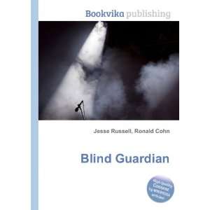  Blind Guardian (in Russian language) Ronald Cohn Jesse 