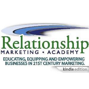  Relationship Marketing Academy Kindle Store Cherilynn 