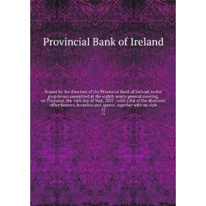  Report by the directors of the Provincial Bank of Ireland 