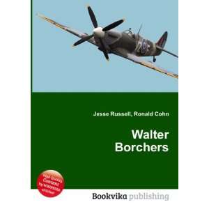 Walter Borchers Ronald Cohn Jesse Russell  Books