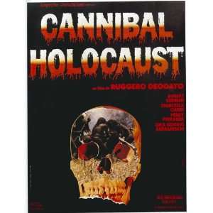 Cannibal Holocaust Movie Poster (27 x 40 Inches   69cm x 102cm) (1980 