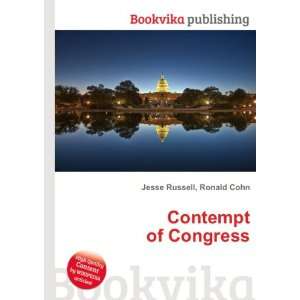 Contempt of Congress Ronald Cohn Jesse Russell  Books