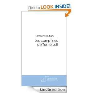 Les comptines de Tante Lali (French Edition) Catherine Dutigny 