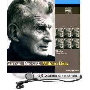  Malone Dies (Audible Audio Edition) Samuel Beckett, Sean 