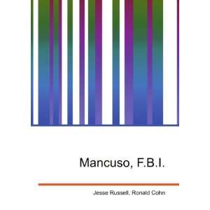  Mancuso, F.B.I. Ronald Cohn Jesse Russell Books