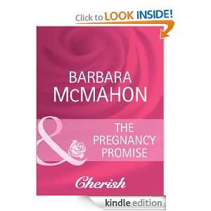 The Pregnancy Promise Barbara McMahon  Kindle Store