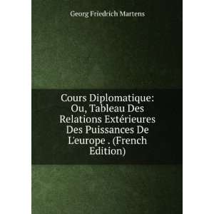   De Leurope . (French Edition) Georg Friedrich Martens Books