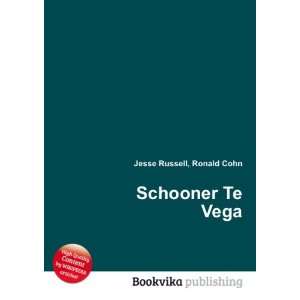  Schooner Te Vega Ronald Cohn Jesse Russell Books