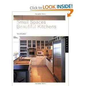    Small Spaces, Beautiful Kitchens [Paperback] Tara McLellan Books
