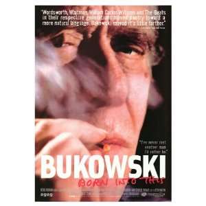  Bukowski Born Into This Movie Poster (27 x 40 Inches 