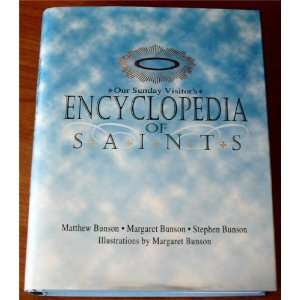  Encyclopedia of Saints Matthew Bunson et. al. Books
