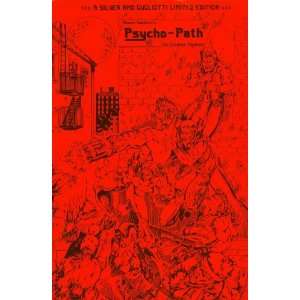  Psycho Path Limited Edition Books